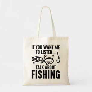 Bolso De Tela Si Quieres Que Escuche Hablar De Pesca