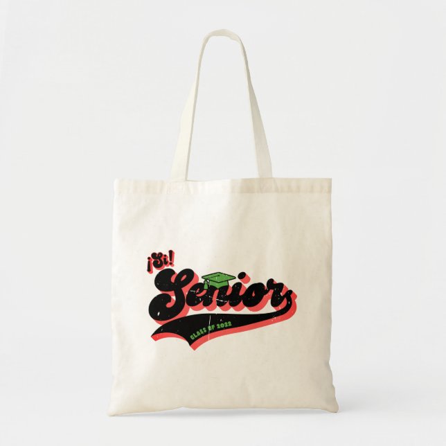 Bolso De Tela Si Senior, Graduado Latino, Clase de 2022 (Frente)