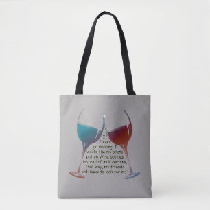 Bolso De Tela Si voy nunca a faltar, vino de la diversión que