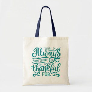 Bolso De Tela Siempre Hay Algo Por Lo Que Agradecer