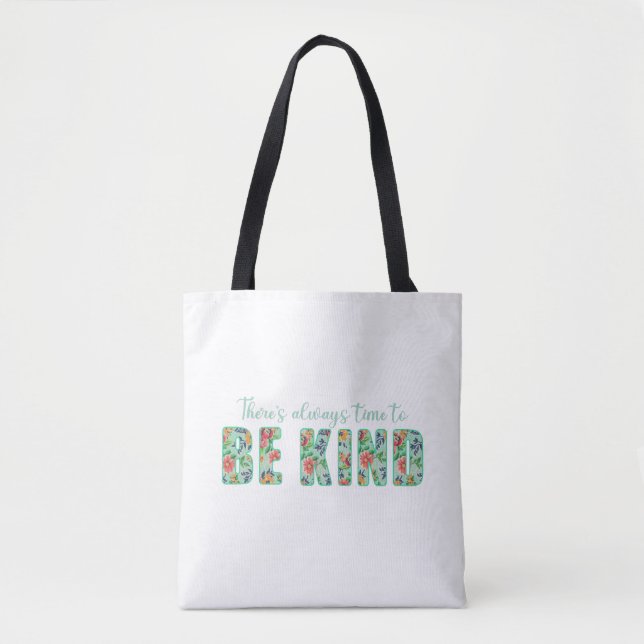 Bolso De Tela Siempre hay tiempo para ser amable (Anverso)