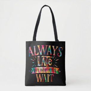 Bolso De Tela Siempre tarde pero vale la pena esperar