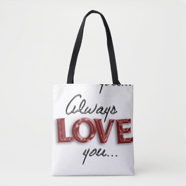 Bolso De Tela Siempre te quiero (Anverso)