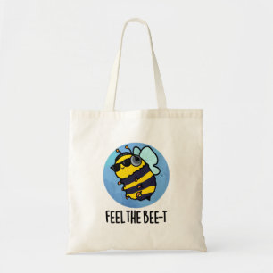 Bolso De Tela Siente a Bee-t Funny Bee Pun