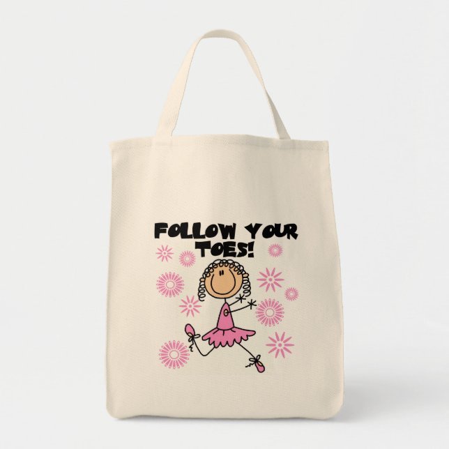 Bolso De Tela Siga sus camisetas y regalos de la bailarina de (Frente)