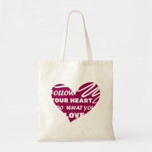 Bolso De Tela Sigue a tu corazón, haz lo que amas