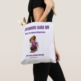 Bolso De Tela Sigue Adelante – Humor de la Perimenopausia
