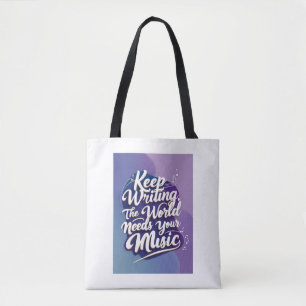 Bolso De Tela Sigue escribiendo. El mundo necesita tu música