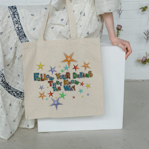 Bolso De Tela Sigue Tus Sueños Que Conocen La Forma De Citar