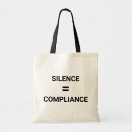 Bolso De Tela Silence Equals Compliance negrita de texto