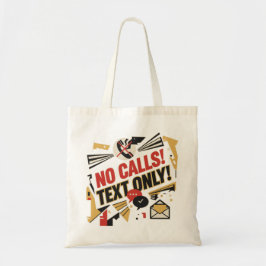 Bolso De Tela Sin Llamadas, Solo Texto