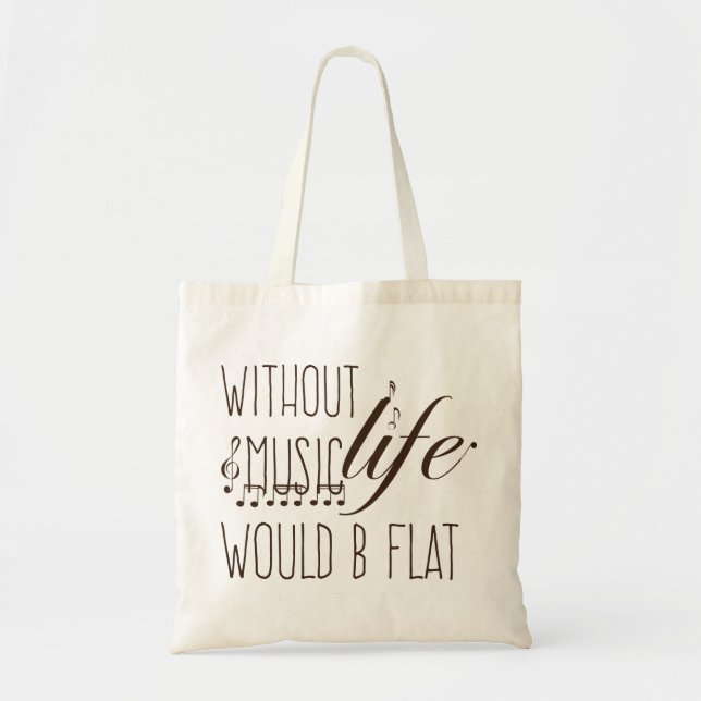 Bolso De Tela sin música, la vida sería una camiseta plana (Frente)