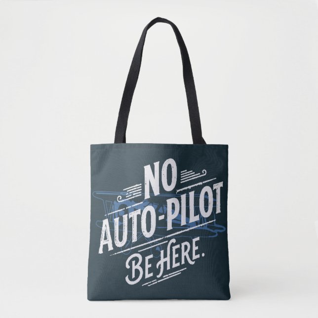 Bolso De Tela Sin piloto automático. Esté aquí. (Anverso)