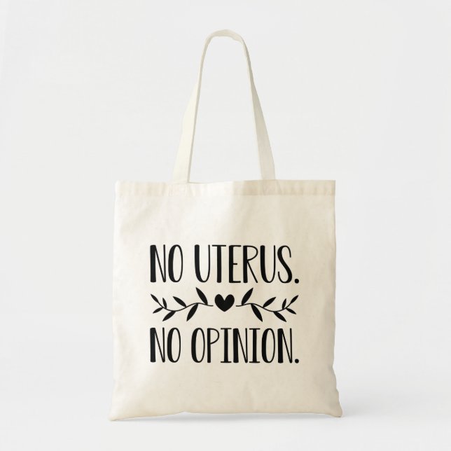 Bolso De Tela Sin Uterus Sin Opinión (Frente)