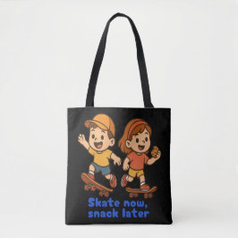 Bolso De Tela Skate Now, Snack Later