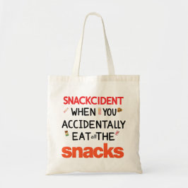 Bolso De Tela "Snackcident Funny Tote Bag , qoute de comida