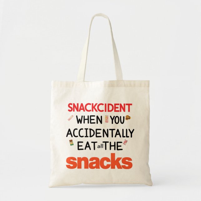 Bolso De Tela "Snackcident Funny Tote Bag , qoute de comida (Frente)