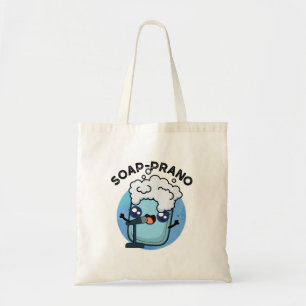 Bolso De Tela Soap-prano Funny Soprano Soap Pun
