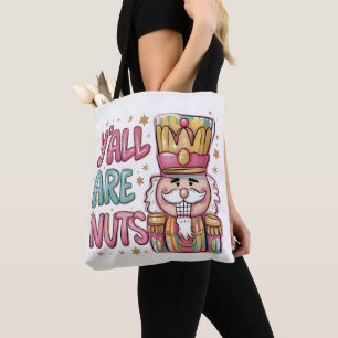 Bolso De Tela Sois Todos Locos Coquette Cascanueces Navidad Eleg
