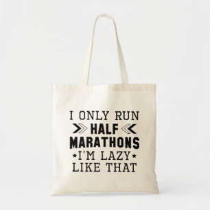Bolso De Tela Sólo corro medio maratón soy perezoso así
