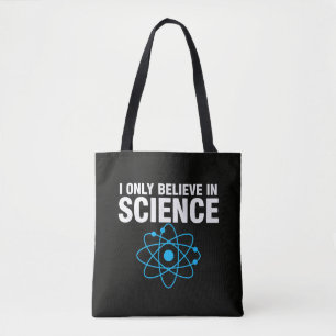 Bolso De Tela Sólo Creo En La Ciencia Divertido Amante De La Cie