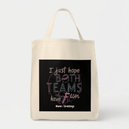 Bolso De Tela Solo Espero Que Ambos Equipos Tengan Una Acerta Di
