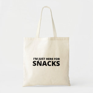 Bolso De Tela Sólo estoy aquí para los aperitivos