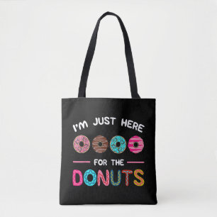 Bolso De Tela Sólo estoy aquí por el dulce de donuts Doughnut