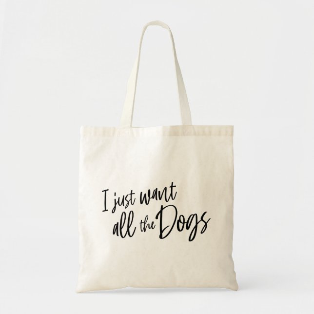 Bolso De Tela Solo Quiero Todos Los Perros (Frente)