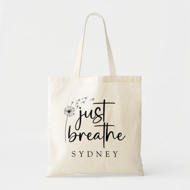 Bolso De Tela Sólo respira el nombre personalizado de Dandelion (Frente)