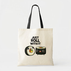Bolso De Tela Solo Sigue Con El Gracioso Sushi Roll Pun