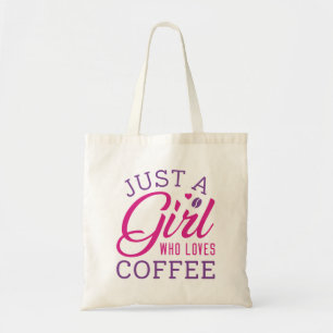Bolso De Tela Sólo un Chica que ama el café
