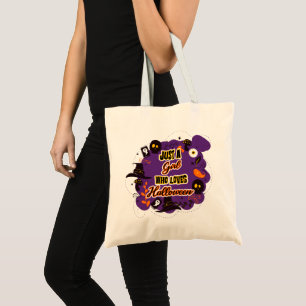 Bolso De Tela Solo un Chica que ama Halloween