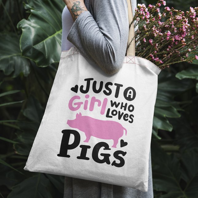 Bolso De Tela "Sólo un chica que ama los cerdos" (Subido por el creador)