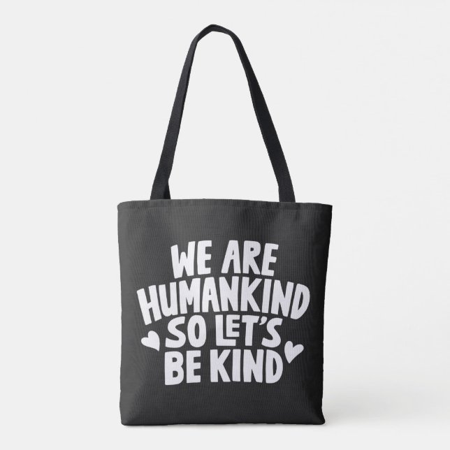Bolso De Tela Somos Humanos, Así Que Tengamos Que Decir (Reverso)
