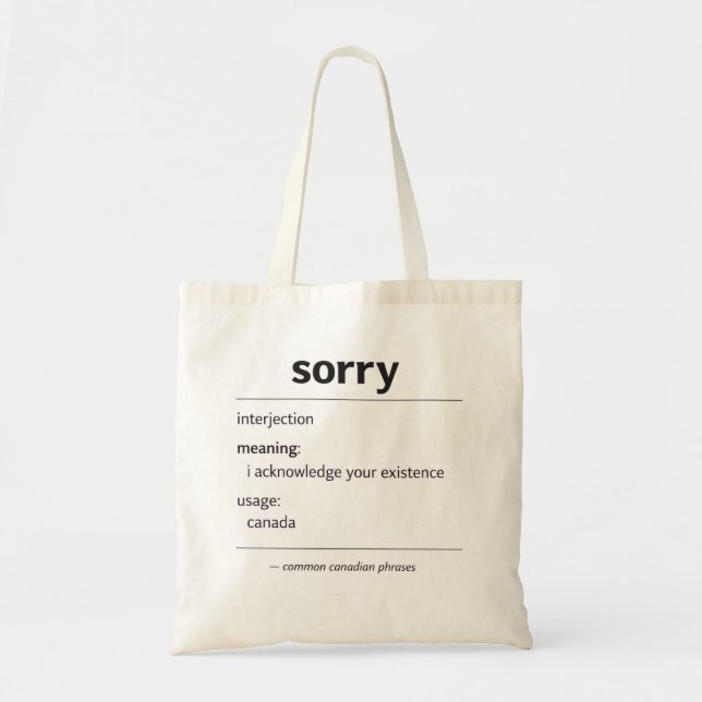 Bolso De Tela sorry – common canadian phrase definition tote bag (Frente)