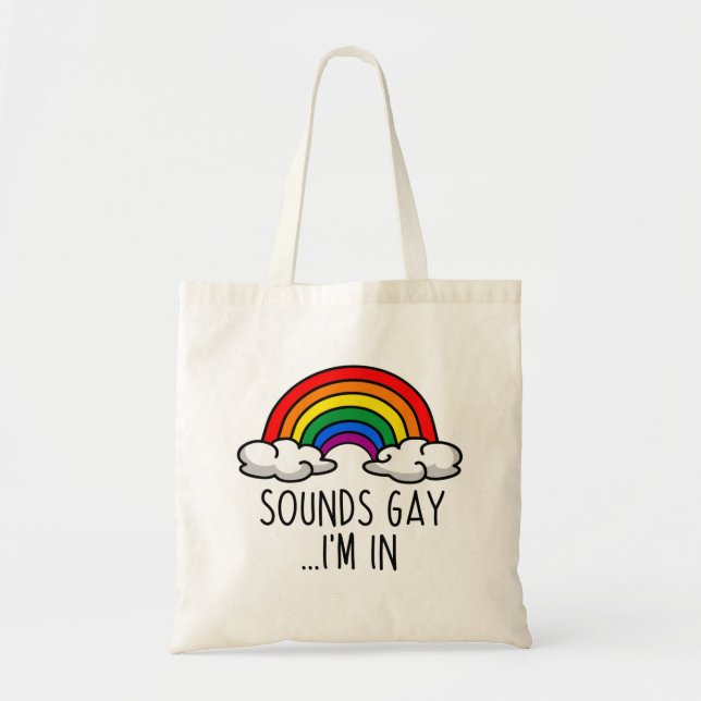 Bolso De Tela SOUNDS GAY EN EL QUE ESTOY - Lindo arcoiris (Frente)