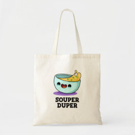 Bolso De Tela Souper Duper Funny Soul Pun