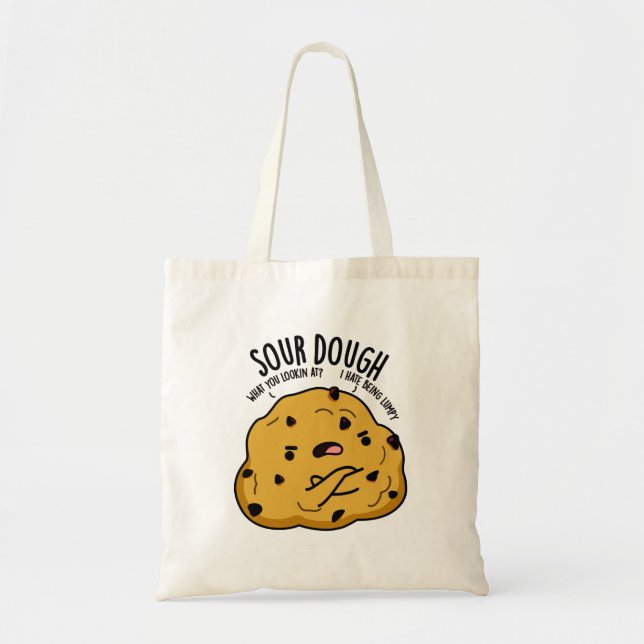 Bolso De Tela Sour Dough Funny Baking Pun (Frente)