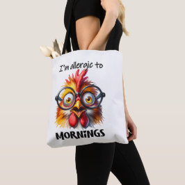 Bolso De Tela ¡Soy alérgico a las mañanas!