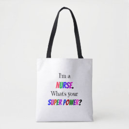 Bolso De Tela "Soy enfermera. ¿Cuál es tu superpoder?"