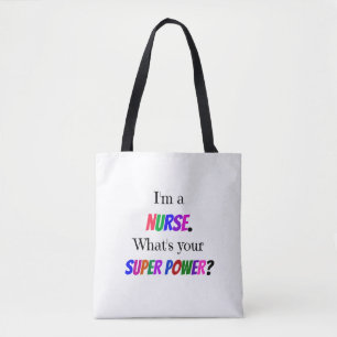 Bolso De Tela "Soy enfermera. ¿Cuál es tu superpoder?"