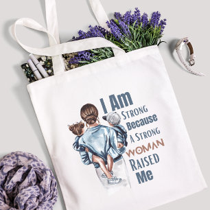 Bolso De Tela Soy fuerte porque una mujer fuerte me crió