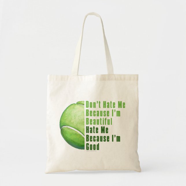 Bolso De Tela Soy Hermosa, Soy Buena Pelota De Tenis (Frente)