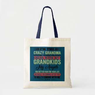 Bolso De Tela Soy la abuelita loca de la que todos te han advert