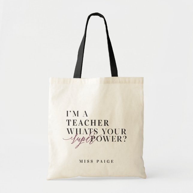 BOLSO DE TELA SOY PROFESOR, ¿CUÁL ES TU SUPER PODER? (Frente)
