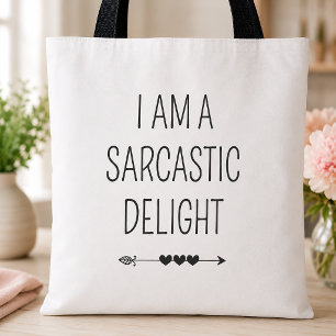 Bolso De Tela Soy un Delite Sarcástico Divertido