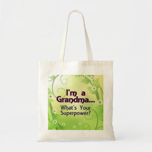 Bolso De Tela Soy una abuela… Cuál es su superpotencia