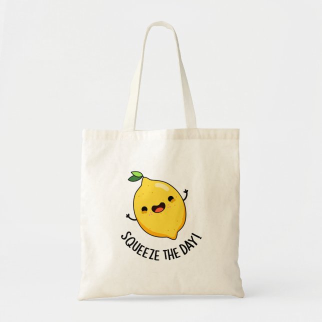 Bolso De Tela Squeeze The Day Funny Fruit Lemon Pun (Frente)