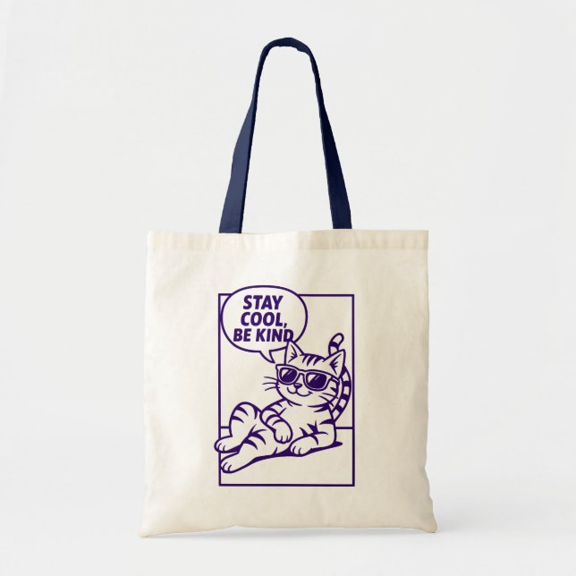 Bolso De Tela Stay Cool Be Kind Chill Cat Positivity (Frente)